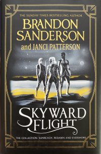 Skyward Flight: The Collection - by Brandon Sanderson & Janci Patterson  (Paperback)